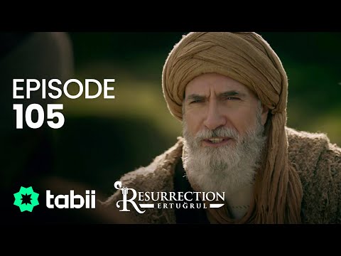 Diriliş Ertuğrul 105. Bölüm