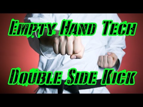 Empty Hand Technique – Double Side Kick – Complete Lesson – Learn Martial Arts