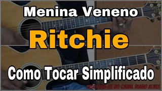 Video thumbnail of "Solos Fáceis De Violão | Menina Veneno | Ritchie | Como Tocar | Simplificado | No Violão | Aula Solo"