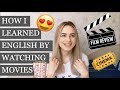 How I learned ENGLISH by watching movies | STORY TIME| How to learn any language from 0