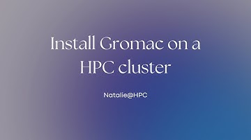 Install Gromacs on a HPC cluster | install GROMACS on a supercomputer
