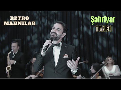 Şəhriyar Məhərrəmov. Tango (Official Video) Klassik lirik mahnılar. Retro mahnılar