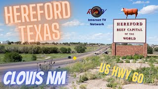 Hereford Texas US HWY 60  Clovis New Mexico