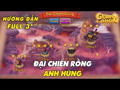 Video Gunny Origin | Full 3* Đại Chiến Rồng Anh Hùng - Phó... - youtube