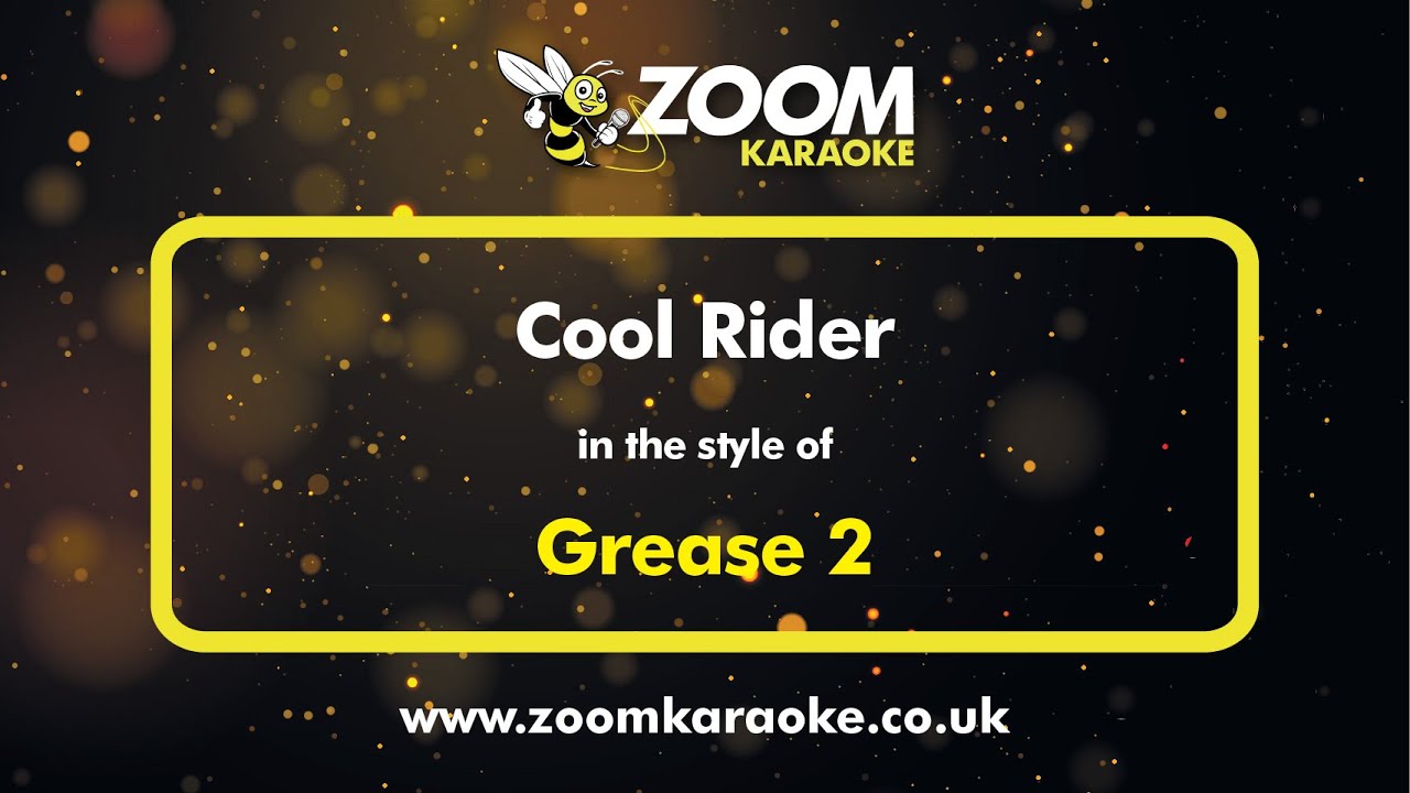 Grease 2 Cool Rider Karaoke Version from Zoom Karaoke YouTube