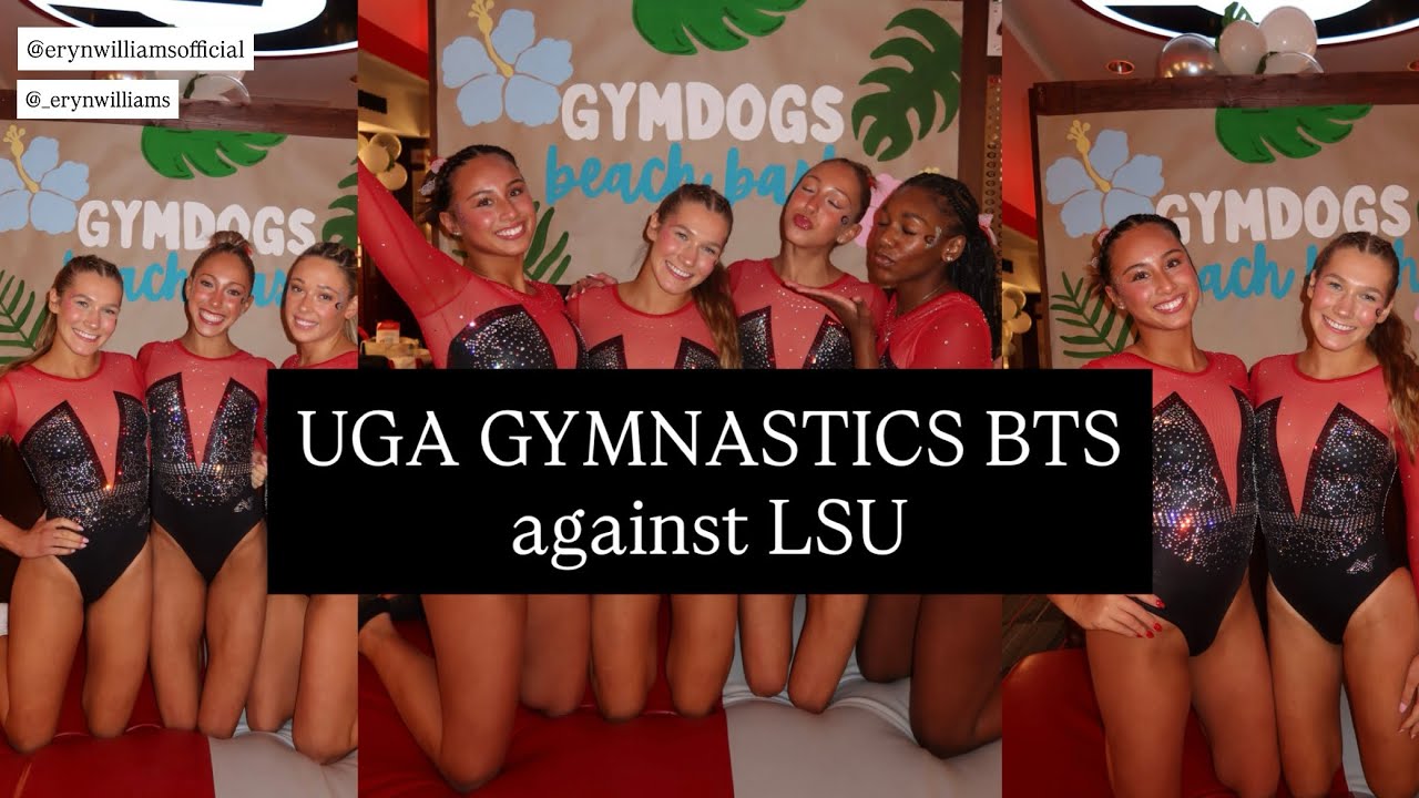 UGA GYMNASTICS VS LSU VLOG