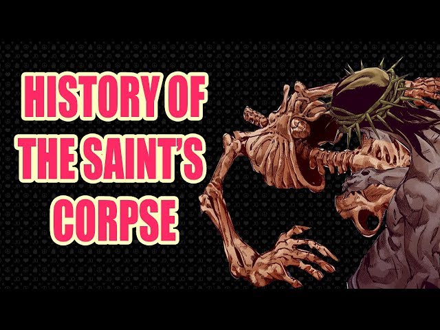 Saint's Corpse - JoJo's Bizarre Encyclopedia