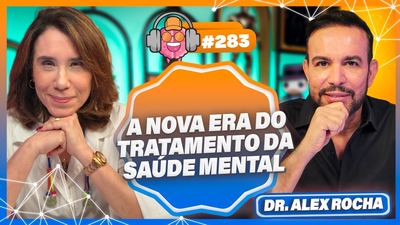 Mente em Foco: Como a Neuromodulação Muda o Jogo da Saúde Mental com Dr. Alex Rocha - PODPEOPLE #283