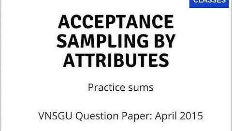 SY BCom Statistics - Acceptance Sampling April 2015 QP