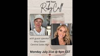 Ruby Call w/Amy Sloan July 21, 2026