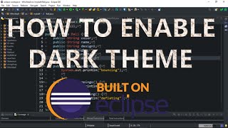 How to enable dark mode in eclipse IDE