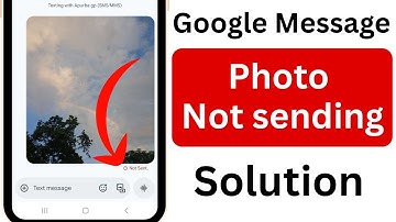 Google Messages Photos Not Sending | How to Fix Google Messages Photos Not Sending
