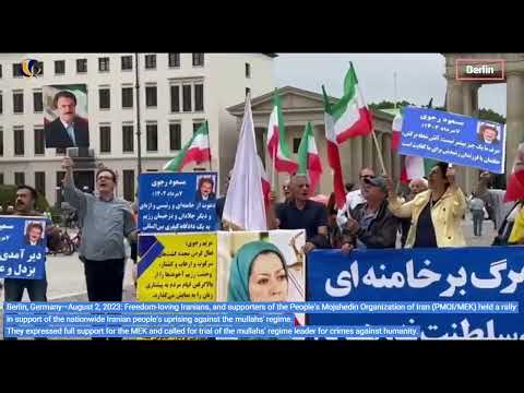 Berlin, Germany—August 2, 2023: MEK supporters held a rally in support of the Iran Revolution.