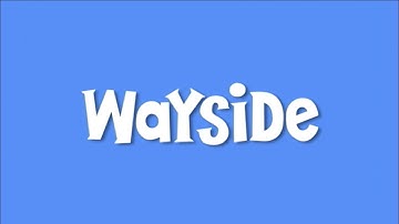 Wayside (2007-08): Full Intro and Outro in WIDESCREEN!