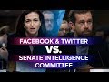 Facebook and Twitter testify at the Senate Intelligence Committee hearing