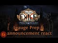 Path of Exile League Prep and Announcement reaction