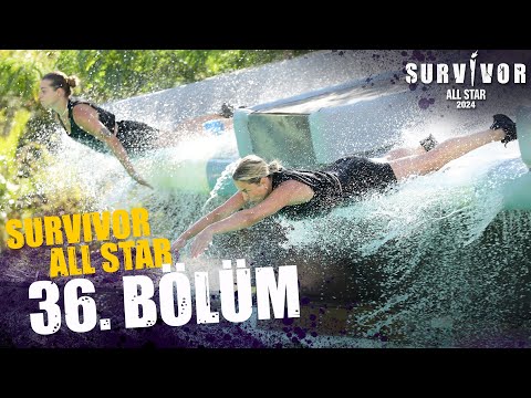 Survivor All Star 2024 36. Bölüm @SurvivorTurkiye