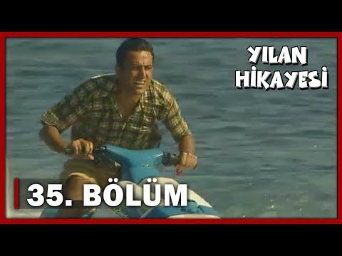 Yılan Hikayesi 35. Bölüm - FULL BÖLÜM