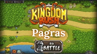 Kingdom Rush - PAGRAS - Iron (VETERAN)