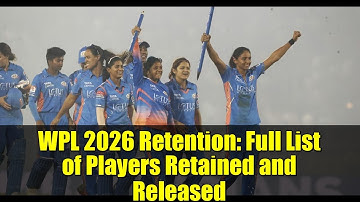 WPL 2026 Retention: Full List of Players Retained and Released
