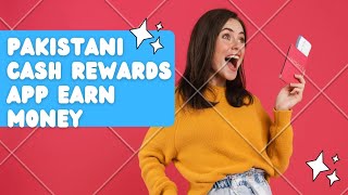 Earn money online without investment fast earning in  pakistan cash Rewards App online Earning screenshot 5