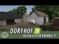 LS25 | Hofbau im Dorf | Timelapse