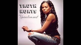 Truth Hurts - Crazy (Unreleased R&B)