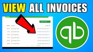 How To View All Invoices In QuickBooks Desktop (2026) (Quick And Easy Guide)
