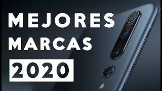 Mejores Marcas De Smartphones 2020 Cuales Son Las Mejores Calidad Precio?