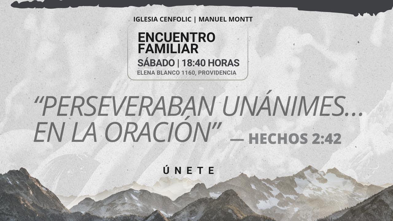 ENFA 28 de Febrero. Perseveraban Unánimes en la Oración