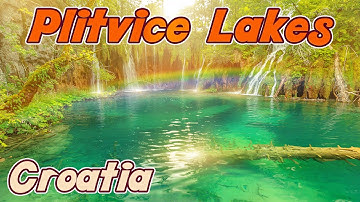Plitvice Lakes National Park of Croatia in 4K
