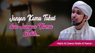 Allah senanitasa bersama KITA ‼️ - Habib Ali Zaenal Abidin Al Hamid