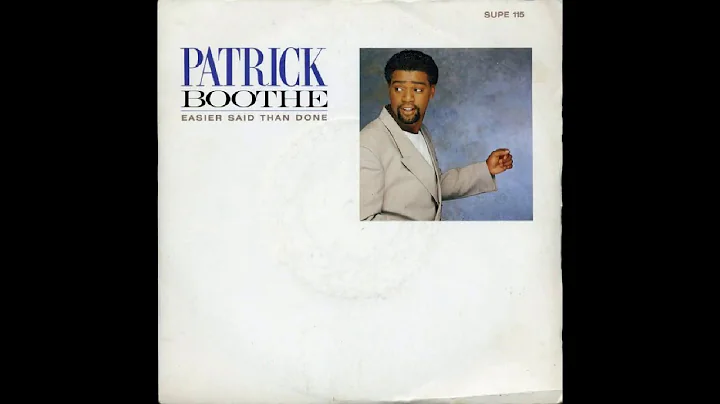 "Patrick Boothe"   "Easier Said Than Done"1987