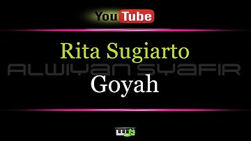 Karaoke Rita Sugiarto - Goyah