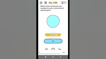 What is the minimum cuts needed to cut a circle into 8 equal parts? Brain Out Level no.100