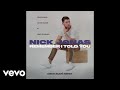 Nick Jonas - Remember I Told You (Dave Audé Edit / Audio) ft. Anne-Marie, Mike Posner
