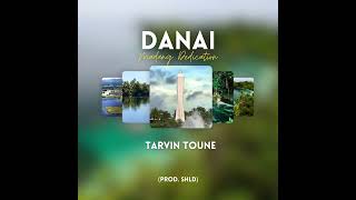 Tarvin Toune - Danai