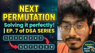Next Permutation (Python) | DSA SERIES (Episode 7)