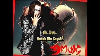 AMUK - UNTUKMU SAYANG (LIRIK)