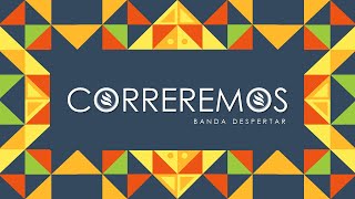 Video thumbnail of "Banda Despertar | Correremos (Hijo de Dios) [Sencillo]"