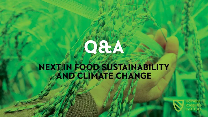 Next in Food Sustainability and Climate Change | Q&A