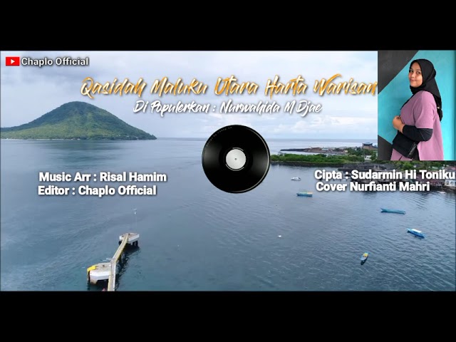 Qasidah Maluku Utara - HARTA WARISAN Cover Nurfianti Mahri class=