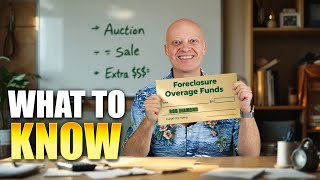 Foreclosure Overages For Dummies