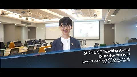 Awardee of 2024 UGC Teaching Award - Dr Kristen Yuanxi LI