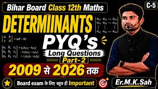C-5|| DETERMINANTS Long Questions(PYQ's Bihar Board)