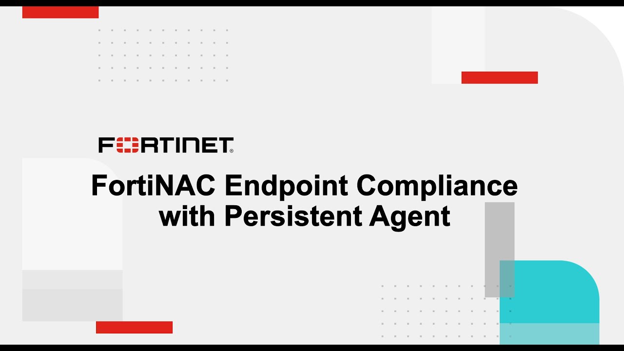 FortiNAC Persistent Agent