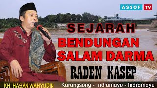 KH. HASAN WAHYUDIN || KARANGSONG