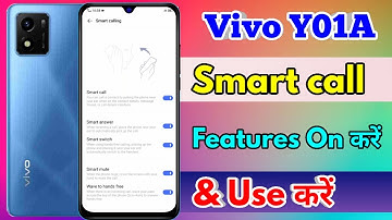 how to smart call in vivo y01a, vivo y01a smart call setting kaise kare