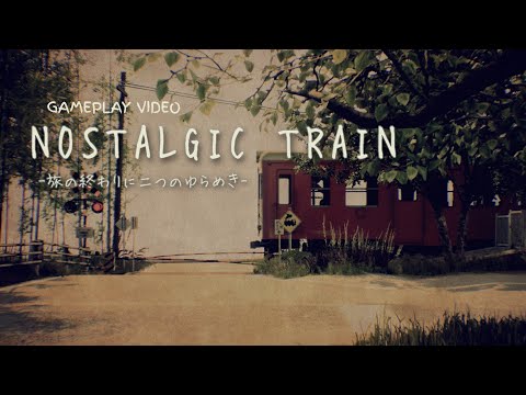 Nostalgic Train - Gameplay PS5