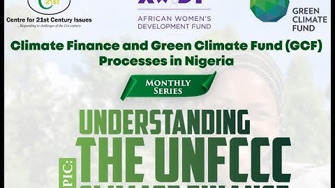 C21st - Capacity building on Understanding the UNFCCC Climate Finance